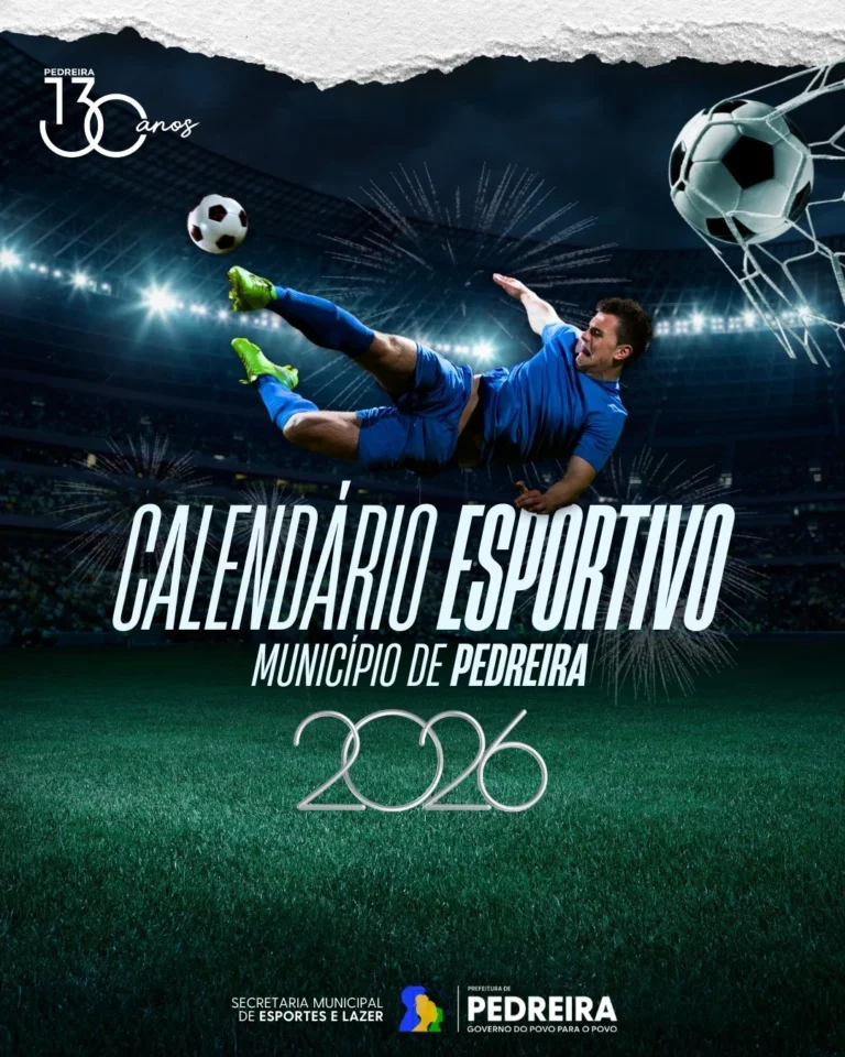 Calendário Esportivo de Pedreira 2026: Confira as Principais Competições