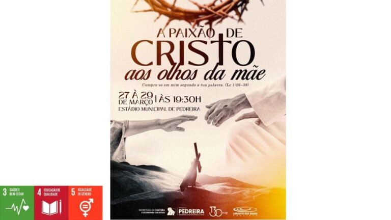 Emocionante Espetáculo 'A Paixão de Cristo: Aos Olhos da Mãe' Chega a Pedreira