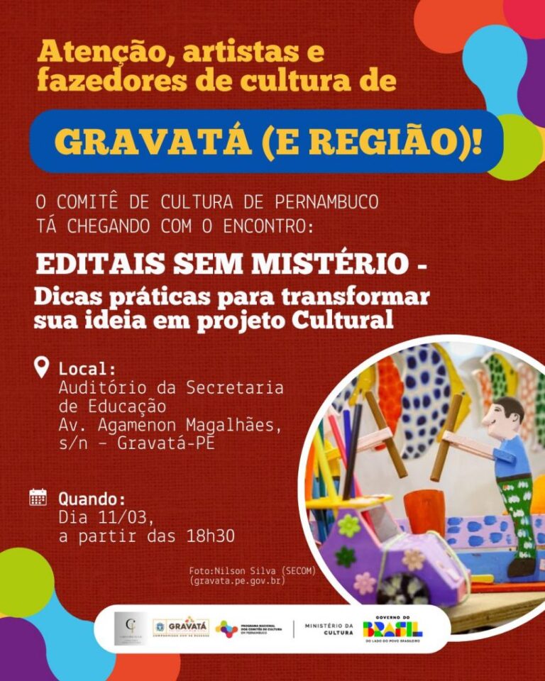 Gravatá Sedia Encontro 'Editais Sem Mistério' para Fortalecer a Cultura Local
