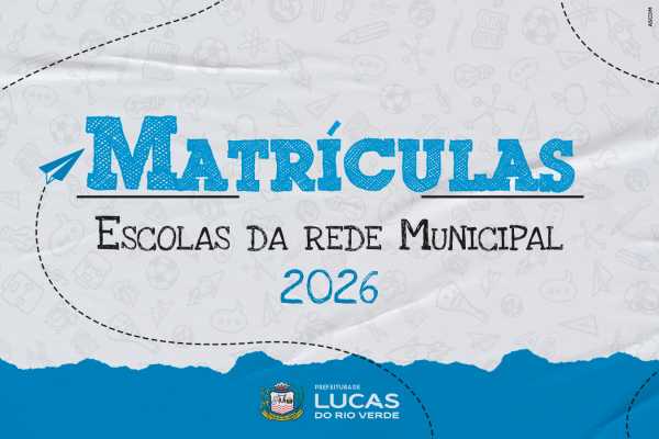 Matrículas Abertas para Alunos Transferidos em Lucas do Rio Verde Matrículas Abertas para Alunos Transferidos em Lucas do Rio Verde