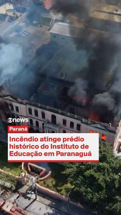 Incêndio no Instituto de Educação de Paranaguá: Patrimônio Histórico em Risco Incêndio no Instituto de Educação de Paranaguá: Patrimônio Histórico em Risco