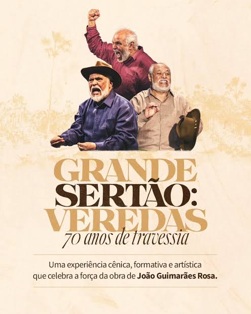 Teatro Glauce Rocha Comemora 70 Anos de Grande Sertão: Veredas com Trilogia Inovadora Teatro Glauce Rocha Comemora 70 Anos de Grande Sertão: Veredas com Trilogia Inovadora