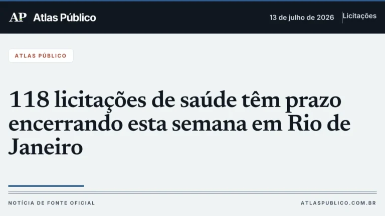 118 Licitações de Saúde com Prazos Finais Esta Semana no Rio de Janeiro 118 Licitações de Saúde com Prazos Finais Esta Semana no Rio de Janeiro